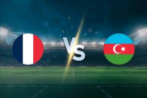 法國(guó)vs阿塞拜疆首發(fā)：姆巴佩領(lǐng)銜，?；倏?、奧利塞、薩利巴先發(fā)