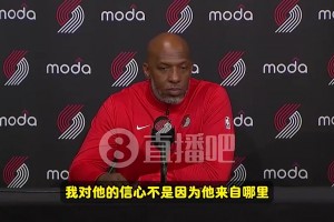 比盧普斯：我對(duì)瀚森的信心與他來(lái)自哪里無(wú)關(guān)！是因?yàn)樗揪统錾? >
                                        </div>
                                    </div>
                                                                        <div   id=